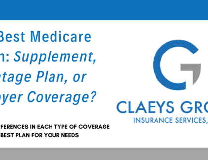 Supplement, Advantage Plan or Employer Coverage