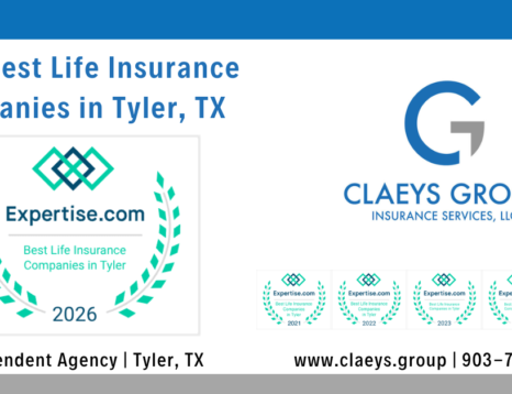 Claeys Group Recognized as Top Life Insurance Agency in Tyler for 6th Straight Year